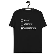 Lade das Bild in den Galerie-Viewer, Single. Vergeben. Mettbrötchen. Unisex-Bio-Baumwoll-T-Shirt
