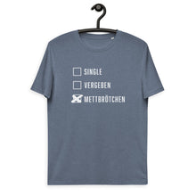 Lade das Bild in den Galerie-Viewer, Single. Vergeben. Mettbrötchen. Unisex-Bio-Baumwoll-T-Shirt
