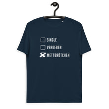 Lade das Bild in den Galerie-Viewer, Single. Vergeben. Mettbrötchen. Unisex-Bio-Baumwoll-T-Shirt