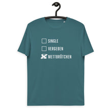 Lade das Bild in den Galerie-Viewer, Single. Vergeben. Mettbrötchen. Unisex-Bio-Baumwoll-T-Shirt