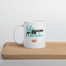 Lade das Bild in den Galerie-Viewer, Life begins after Mettbrötchen Tasse