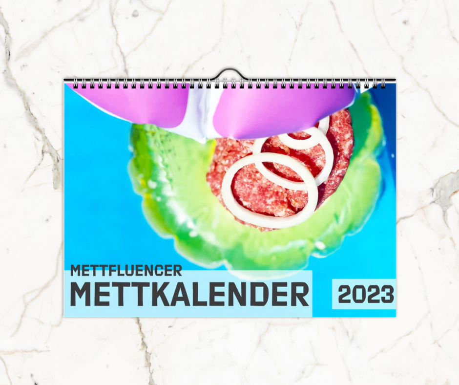 Mettkalender für stilvolle Mettfluencer.