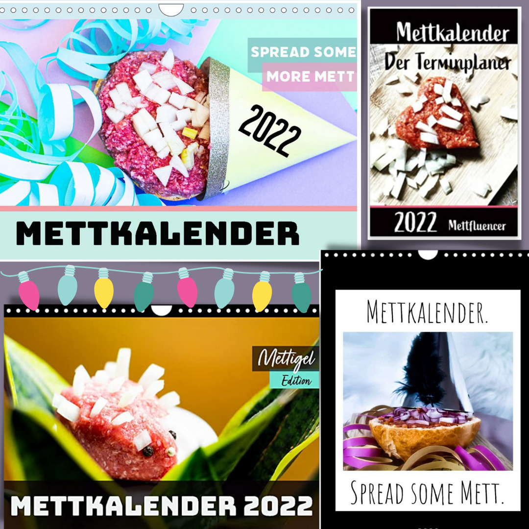 Die Mett Haves der Mettkalender.