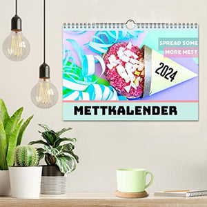 Mettkalender - Spread some more Mett (Wandkalender 2024 DIN A4 quer), CALVENDO Monatskalender