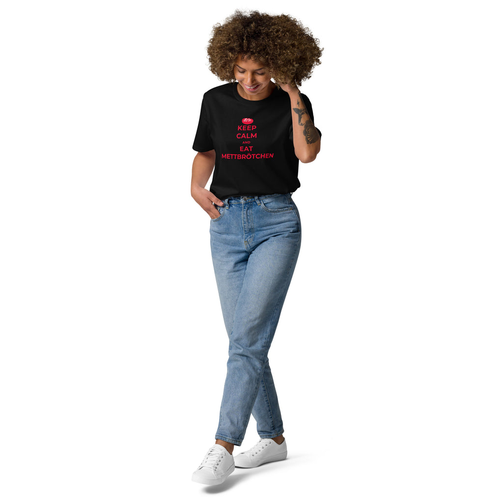 KEEP CALM AND EAT METTBRÖTCHEN - für Mann und Frau - Bio-Baumwoll-T-Shirt