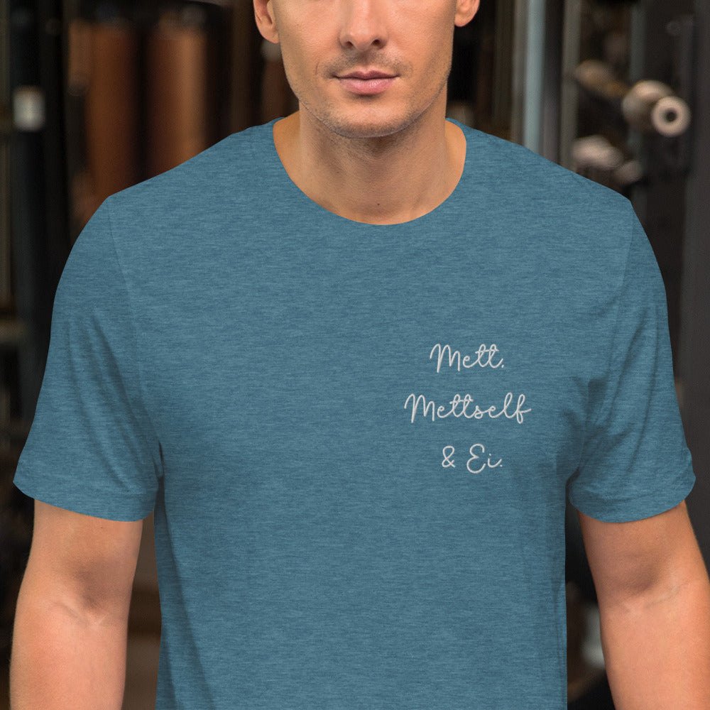 Mett, Mettself & Ei. Unisex-T-Shirt.