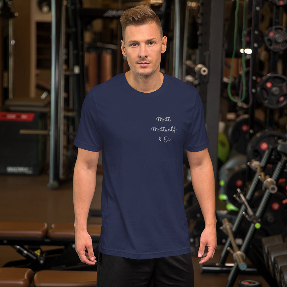 Mett, Mettself & Ei. Unisex-T-Shirt.